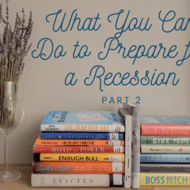 Recession Prep Part 2