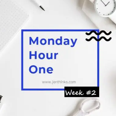 Week 2 of Monday Hour One