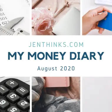 Money Diary August 2020